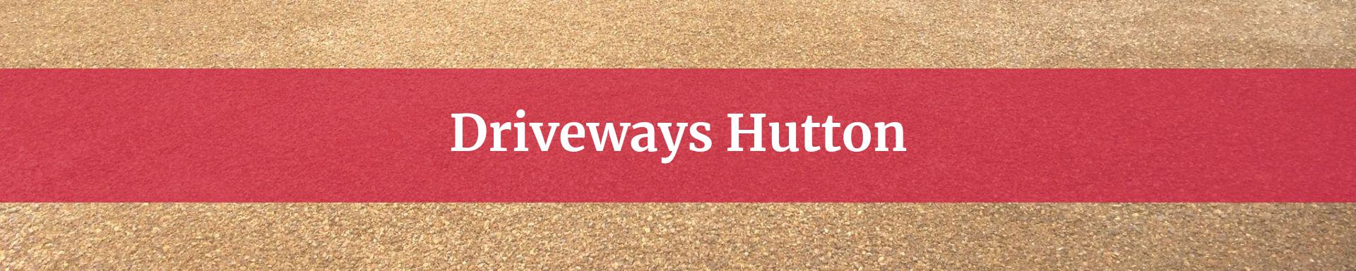 driveways Hutton