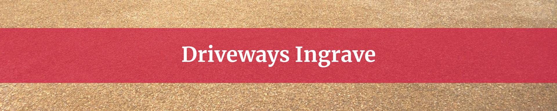 driveways Ingrave