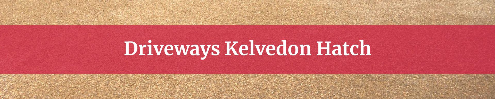 driveways Kelvedon Hatch