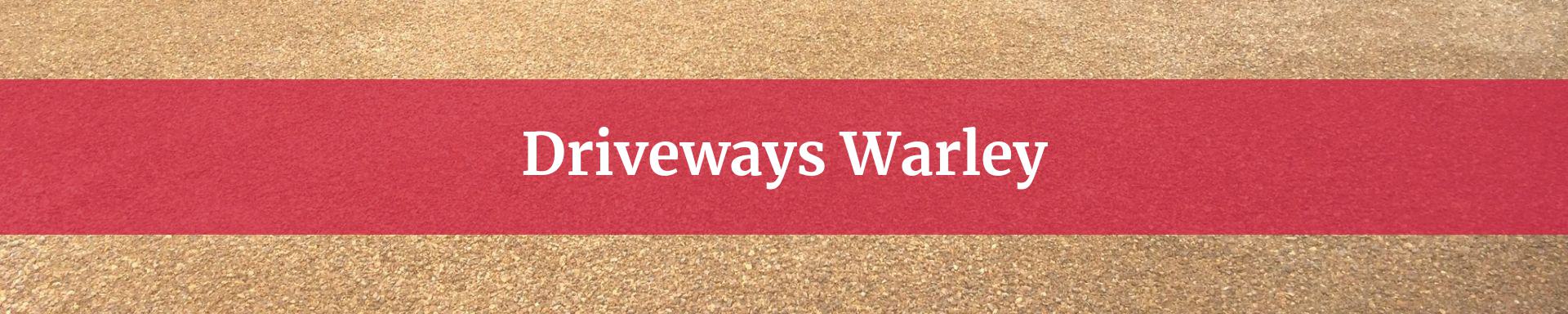 driveways Warley